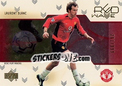 Cromo Laurent Blanc - Manchester United Mini Playmakers 2003 - Upper Deck