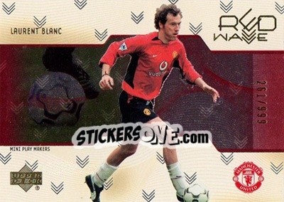 Sticker Laurent Blanc - Manchester United Mini Playmakers 2003 - Upper Deck