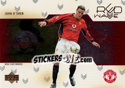 Sticker John O'Shea - Manchester United Mini Playmakers 2003 - Upper Deck