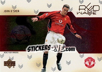 Sticker John O'Shea - Manchester United Mini Playmakers 2003 n. RW14 - Upper Deck