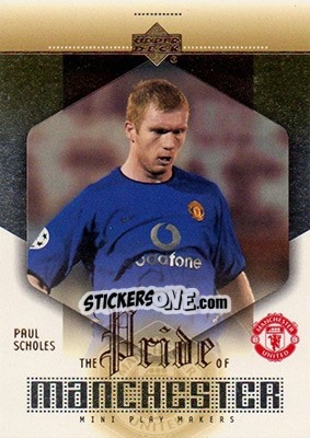 Sticker Paul Scholes - Manchester United Mini Playmakers 2003 - Upper Deck