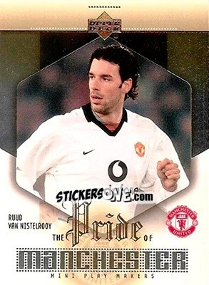 Sticker Ruud van Nistelrooy - Manchester United Mini Playmakers 2003 n. PM5 - Upper Deck