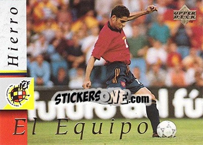 Sticker Fernando Hierro - Seleccion Espanola 1998 - Upper Deck