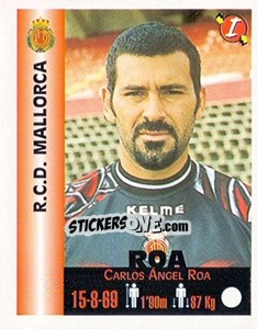 Figurina Carlos Ángel Roa - Euro Super Clubs 1999 - Panini