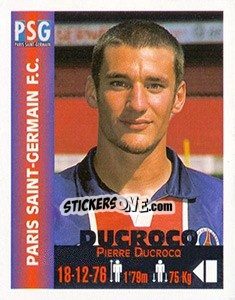 Sticker Pierre Ducrocq - Euro Super Clubs 1999 - Panini
