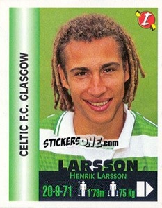 Cromo Henrik Larsson - Euro Super Clubs 1999 - Panini