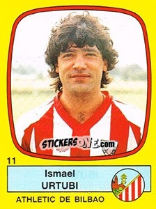 Figurina Ismael Urtubi - Liga Spagnola 1988-1989 n. 11 - Panini