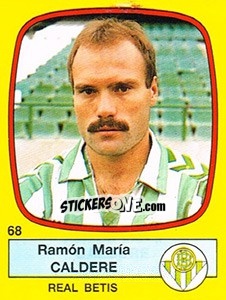 Cromo Ramón María Caldere - Liga Spagnola 1988-1989 - Panini