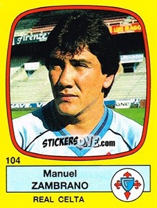 Sticker Manuel Zambrano - Liga Spagnola 1988-1989 n. 104 - Panini