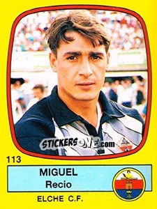 Figurina Miguel Recio - Liga Spagnola 1988-1989 - Panini
