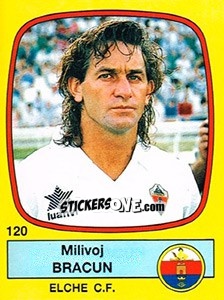Sticker Milivoj Bracun - Liga Spagnola 1988-1989 n. 120 - Panini