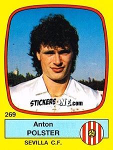 Cromo Anton Polster - Liga Spagnola 1988-1989 - Panini