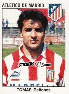 Sticker Tomas Reñones - Liga Spagnola 1993-1994 n. 58 - Panini