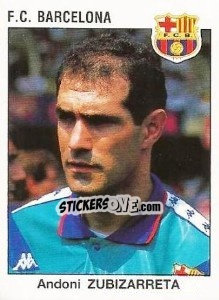 Sticker Andoni Zubizarreta - Liga Spagnola 1993-1994 n. 72 - Panini