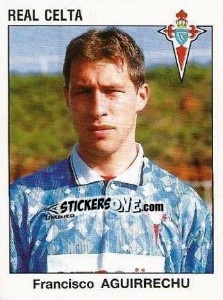 Sticker Francisco Aguirrechu - Liga Spagnola 1993-1994 n. 96 - Panini