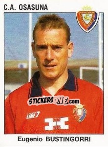 Cromo Eugenio Bustingorri - Liga Spagnola 1993-1994 - Panini