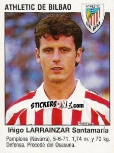 Cromo Iñigo Larrainzar Santamaría (Athletic Club De Bilbao) - Liga Spagnola 1993-1994 - Panini