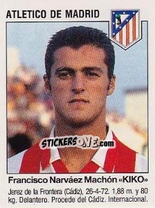Cromo Francisco Miguel Narváez Machón "Kiko" (Atletico De Madrid)