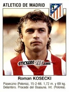 Figurina Roman Kosecki (Atletico De Madrid) - Liga Spagnola 1993-1994 - Panini