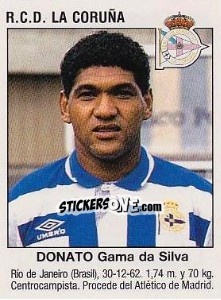 Sticker Donato Gama Da Silva (Real Club Deportivo De La Coruña) - Liga Spagnola 1993-1994 - Panini