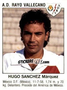 Figurina Hugo Sánchez Márquez (A.D. Rayo Vallecano) - Liga Spagnola 1993-1994 - Panini