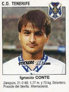 Cromo Ignacio Conte Crespo (C.D. Tenerife) - Liga Spagnola 1993-1994 - Panini