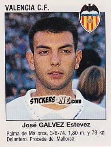 Sticker José Gálvez Estévez (Valencia Club De Futbol) - Liga Spagnola 1993-1994 n. 413 - Panini