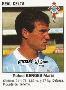 Sticker Rafael Berges Martín (Real Celta) - Liga Spagnola 1993-1994 - Panini