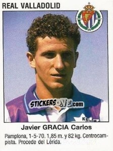 Cromo Javier Gracia Carlos (Real Valladolid) - Liga Spagnola 1993-1994 - Panini