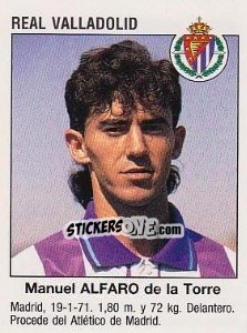 Cromo Manuel Alfaro De la Torre (Real Valladolid) - Liga Spagnola 1993-1994 - Panini