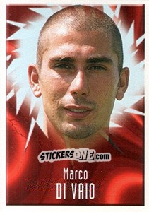 Sticker Marco Di Vaio - Noi Campioni 2001-2002 n. 113 - Panini