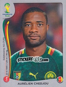 Sticker Aurélien Chedjou - FIFA World Cup Brazil 2014. Platinum edition n. 92 - Panini