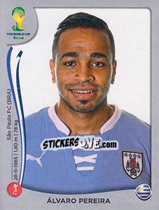 Sticker Alvaro Pereira - FIFA World Cup Brazil 2014. Platinum edition n. 267 - Panini