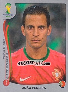 Sticker João Pereira - FIFA World Cup Brazil 2014. Platinum edition n. 512 - Panini