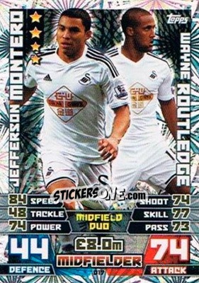 Sticker Jefferson Montero / Wayne Routledge - English Premier League 2014-2015. Match Attax Extra n. D17 - Topps