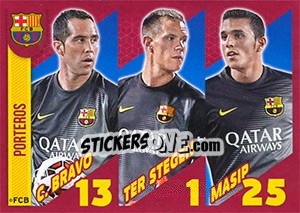 Cromo Claudio Bravo / Marc-Andre ter Stegen / Jordi Masip