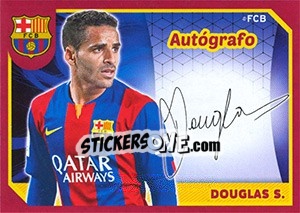 Sticker Douglas S. (Autografo) - FC Barcelona 2014-2015 - Panini