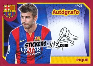 Sticker Gerard Piqué (Autografo) - FC Barcelona 2014-2015 n. 63 - Panini