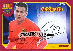 Sticker Pedro (Autografo) - FC Barcelona 2014-2015 - Panini