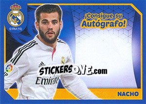 Cromo Nacho (Autografo) - Real Madrid 2014-2015 - Panini