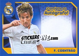 Sticker Fabio Coentrao (Autografo) - Real Madrid 2014-2015 - Panini