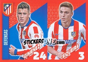 Cromo José Giménez / Siqueira - Atletico de Madrid 2014-2015 - Panini