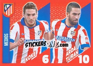 Sticker Koke / Arda Turan - Atletico de Madrid 2014-2015 n. 15 - Panini