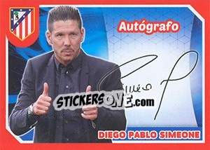 Sticker Diego Pablo Simeone (Autografo) - Atletico de Madrid 2014-2015 - Panini