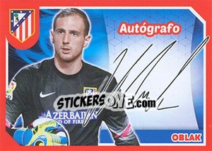 Sticker Jan Oblak (Autografo) - Atletico de Madrid 2014-2015 - Panini