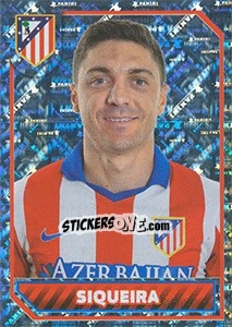 Sticker Siqueira (Portrait) - Atletico de Madrid 2014-2015 n. 59 - Panini