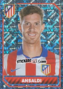 Sticker Ansaldi (Portrait) - Atletico de Madrid 2014-2015 n. 66 - Panini