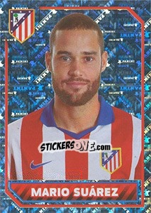 Cromo Mario Suárez (Portrait) - Atletico de Madrid 2014-2015 - Panini