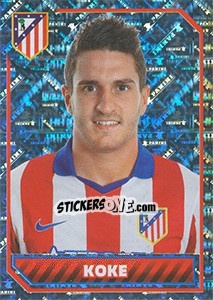 Sticker Koke (Portrait) - Atletico de Madrid 2014-2015 n. 108 - Panini