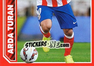 Cromo Arda Turán in action - Atletico de Madrid 2014-2015 - Panini